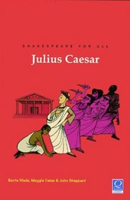 Julius Caesar (Shakespeare for All)