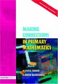 Making Connections in Primary Mathematics