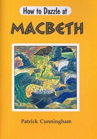 Macbeth (How to Dazzle at)