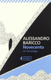 Novecento - Nuova Edizione 2013 (Italian Edition)