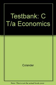 Testbank: C T/a Economics