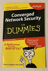 Converged Network Security for Dummies