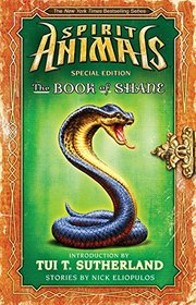 The Book of Shane (Spirit Animals: Special Edition)