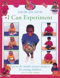 Show Me How I Can Experiment (Show Me How I Can)