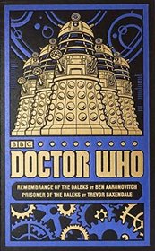Doctor Who: Remembrance of the Daleks and Prisoner of the Daleks