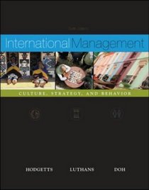 International Management: Culture, Strategy, and Behavior