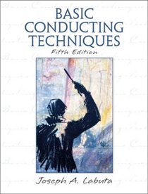 Basic Conducting Techniques, Fifth Edition