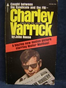 Charley Varrick (The Looters)