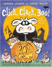 Click, Clack, Boo! (Farmer Brown's Barnyard Tales)