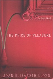 The Price of Pleasure