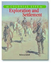 Exploration and Settlement (Colonial Life)