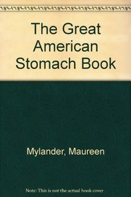 The Great American Stomach Book