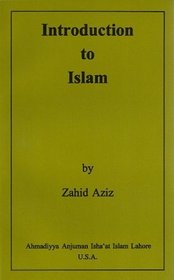 Introduction to Islam: Over 100 Basic Questions Answered for Beginners and Younger Readers