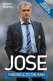 Jose: Farewell to the King