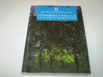 Strindberg's Miss Julie: A Play and Its Transpositions (Norvik Press Series a, No 5)