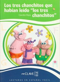 Lecturas Ninos. Los tres chanchitos, Nivel A1 (Spanish Edition)