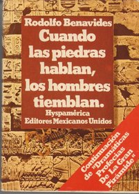 Cuando las piedras hablan, los hombres tiemblan (Spanish Edition)