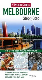 Melbourne Insight Step by Step Guide (Insight Step by Step Guides)