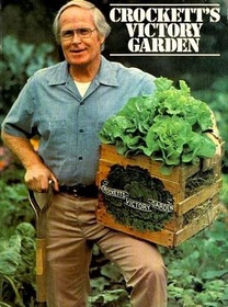 Crockett's Victory Garden