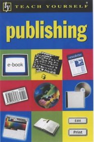 Publishing (Teach Yourself)