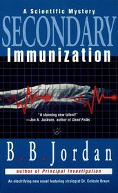 Secondary Immunization (Dr. Celeste Braun, Bk 2)