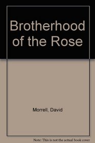 Brotherhood of the Rose