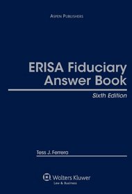 ERISA Fiduciary Answer Book 7e