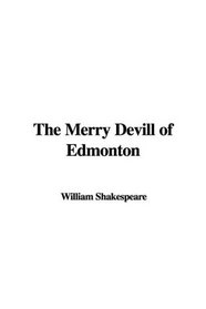 The Merry Devill of Edmonton