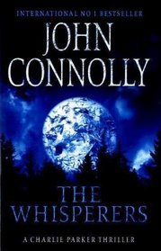 The Whisperers. John Connolly