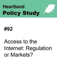 #92 Access to the Internet: Regulation or Markets?