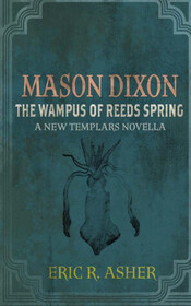 The Wampus of Reeds Spring (Mason Dixon, Monster Hunter, Bk 2)