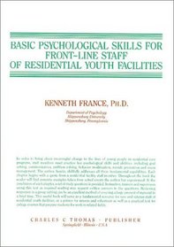 Basic Psychological Skills for Front-Line Staff of Residential Youth Facilities