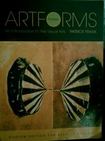 Artforms (An Introduction to the Visual Arts)