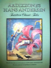 Ardizzone's Hans Andersen: Fourteen Classic Tales