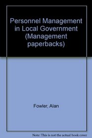Personnel management in local government (Management paperbacks)