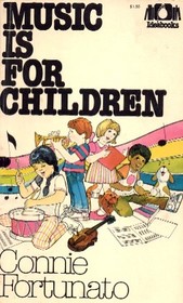 Music Is for Children (Ideabooks)