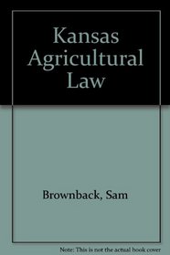 Kansas Agricultural Law