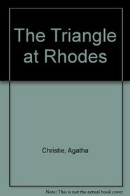 The Triangle at Rhodes / The Incredible Theft