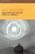 Una Cana De Pescar Para El Abuelo (Ficciones (Ediciones Del Bronce).) (Spanish Edition)