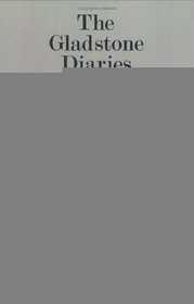 The Gladstone Diaries With Cabinet Minutes and Prime Ministeral Correspondence: July 1881-December 1886 (Gladstone Diaries)