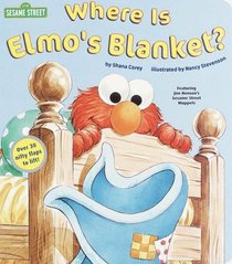 Where's Elmo's Blanket? (Nifty Lift-and-Look)
