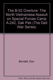 The B-52 Overture (The Dell War Series)