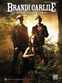 Brandi Carlile -- The Songbook: Guitar/Lyrics/Chords (Guitar Songbook)
