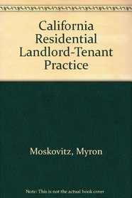 California Residential Landlord-Tenant Practice