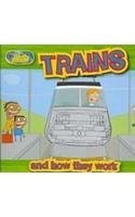 Trains and How They Work (Magic Machines)