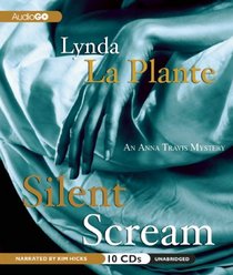 Silent Scream  (Anna Travis series) (Anna Travis Mystery)