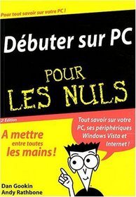 Débuter sur PC pour les nuls (French Edition)