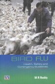 Bird Flu: Health, Safety and Contingency Guidelines