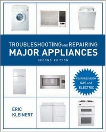 Troubleshooting and Repairing Major Appliances, 2nd Ed.