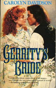 Gerrity's Bride (Harlequin Historical, No 298 )